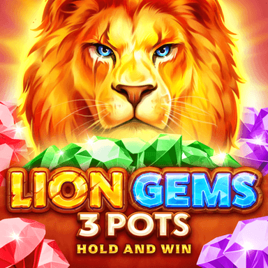 Lion Gems 3 Pots: Hold and Win