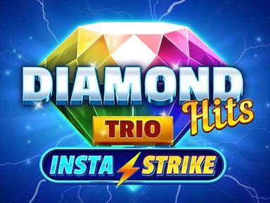 Diamond Hits Trio: InstaStrike