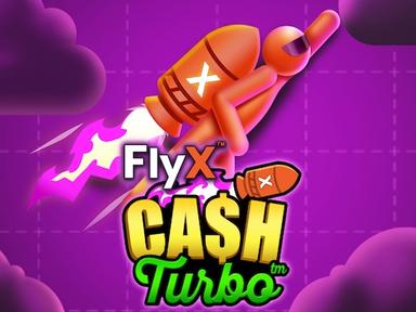 FlyX Cash Turbo