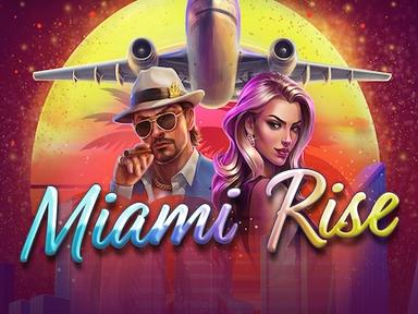 Miami Rise